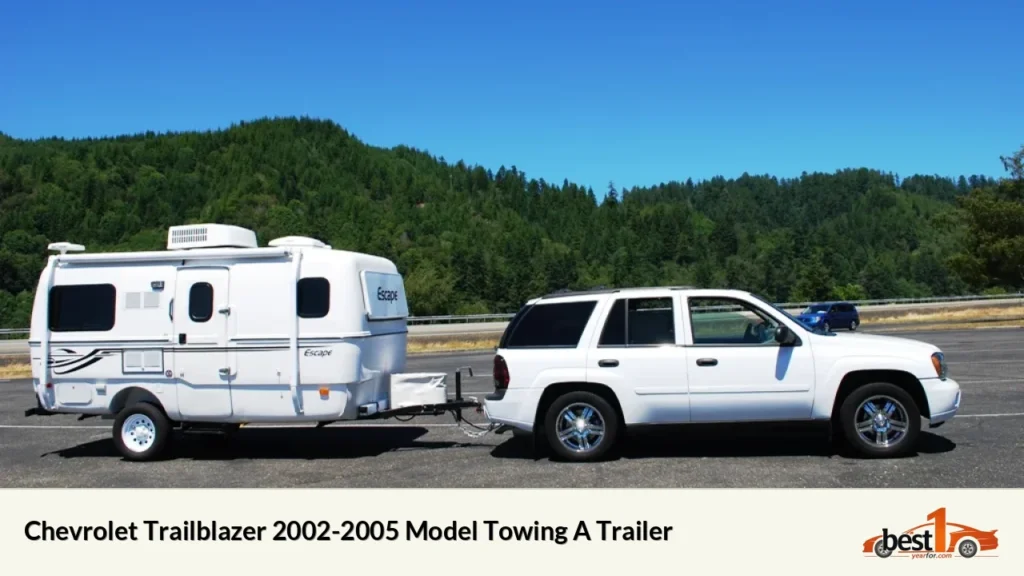 Chevrolet Trailblazer 2002-2005 Model Towing A Trailer